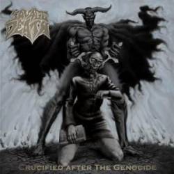 Savage Death : Crucified After the Genocide